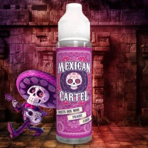 Fruits des Bois Fraise Cassis Mexican Cartel